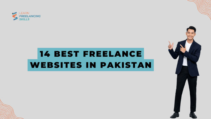 14 Best Freelance Websites In Pakistan