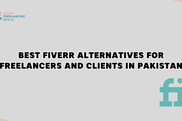 Best Fiverr Alternatives for Freelancers and Clients In Pakistan