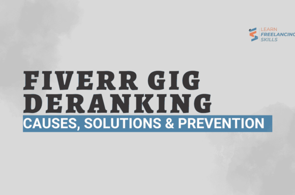 Fiverr Gig De Ranking Causes, Solutions & Prevention A Guide