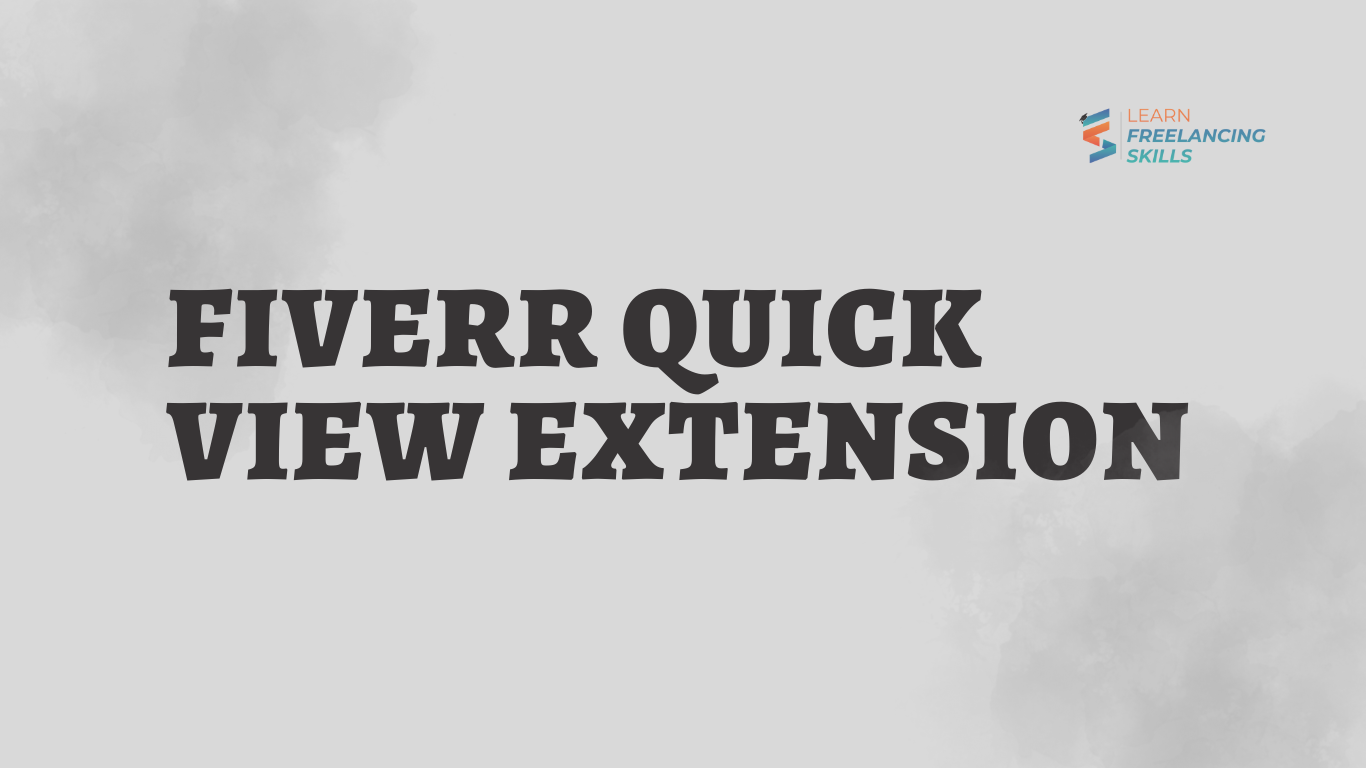 Fiverr Quick View Extension