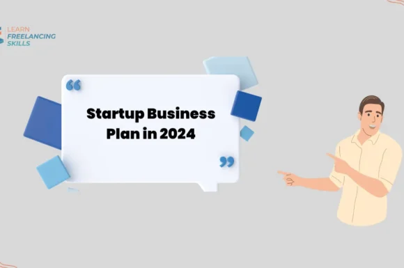 Startup Business Plan in 2024